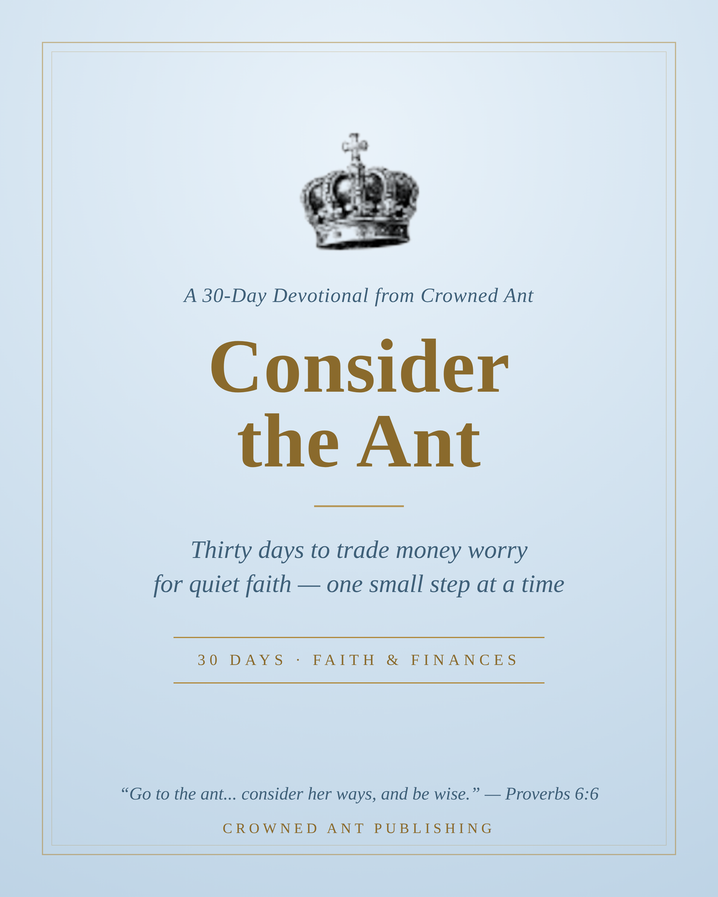 Consider the Ant: A 30-Day Devotional