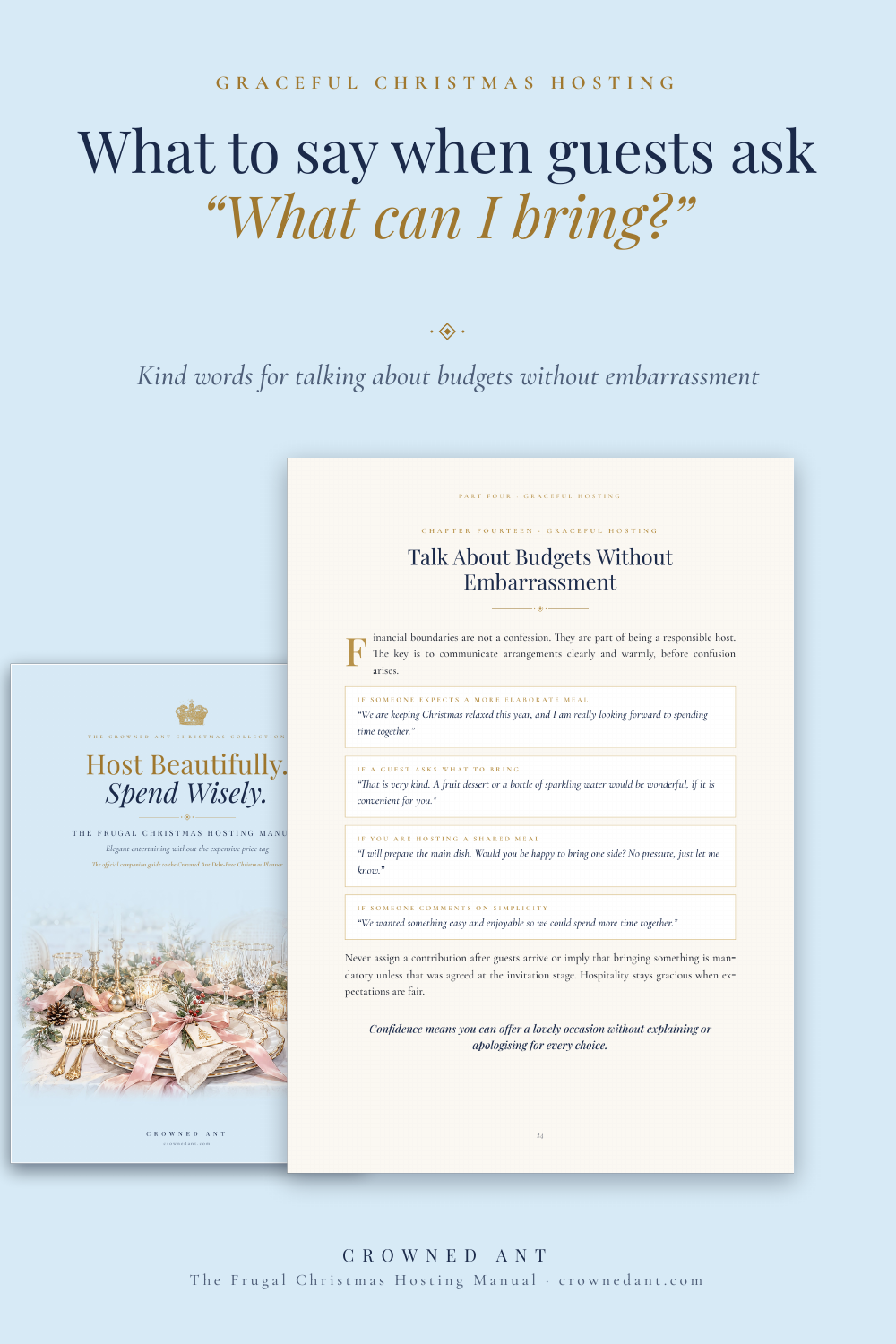Host Beautifully. Spend Wisely.  The Frugal Christmas Hosting Manual. Elegant Christmas entertaining without the expensive price tag.